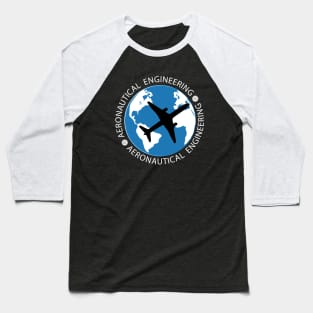 aeronautical engineering airplane engineer aero Baseball T-Shirt